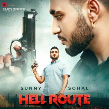 download Hell-Route Sunny Sohal mp3